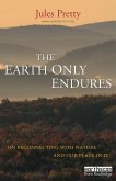 The Earth Only Endures (eBook, ePUB)