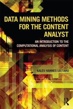 Data Mining Methods for the Content Analyst (eBook, ePUB) - Leetaru, Kalev