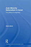 Arab Minority Nationalism in Israel (eBook, ePUB)