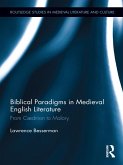 Biblical Paradigms in Medieval English Literature (eBook, ePUB) Biblical Paradigms in Medieval English Literature (eBook, ePUB)