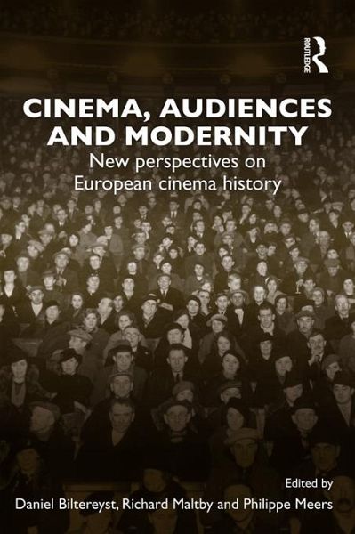 Cinema, Audiences and Modernity (eBook, PDF)