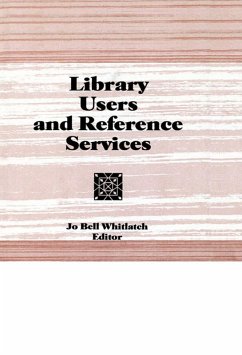 Library Users and Reference Services (eBook, PDF) - Katz, Linda S
