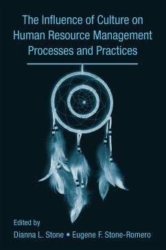 The Influence of Culture on Human Resource Management Processes and Practices (eBook, PDF)