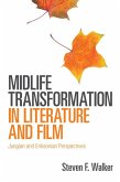 Midlife Transformation in Literature and Film (eBook, ePUB)