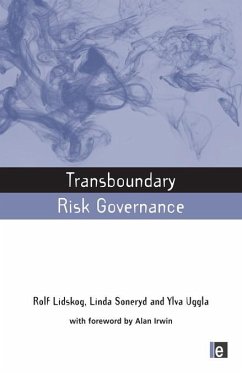 Transboundary Risk Governance (eBook, ePUB) - Lidskog, Rolf; Soneryd, Linda; Uggla, Ylva