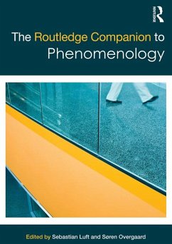The Routledge Companion to Phenomenology (eBook, PDF)