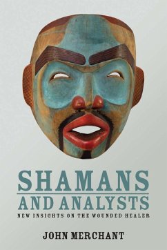 Shamans and Analysts (eBook, ePUB) - Merchant, John