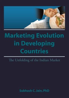 Market Evolution in Developing Countries (eBook, ePUB) - Kaynak, Erdener; Jain, Subhash C