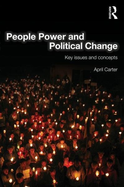People Power and Political Change (eBook, ePUB) People Power and Political Change (eBook, ePUB)