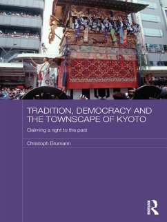 Cover Tradition, Democracy and the Townscape of Kyoto (eBook, ePUB)