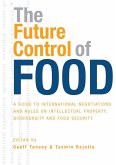 The Future Control of Food (eBook, ePUB)