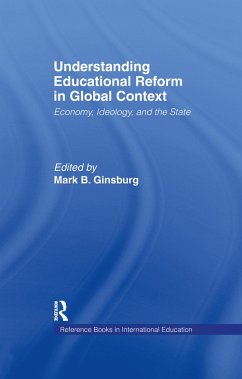 Understanding Educational Reform in Global Context (eBook, ePUB) - Ginsburg, Mark