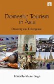 Domestic Tourism in Asia (eBook, ePUB)