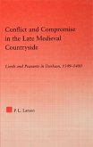 Conflict and Compromise in the Late Medieval Countryside (eBook, PDF)