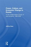 Power, Culture, and Economic Change in Russia (eBook, ePUB)