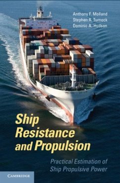 Ship Resistance and Propulsion (eBook, PDF) - Molland, Anthony F.