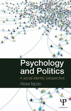 Psychology and Politics (eBook, ePUB) - Ispas, Alexa