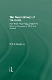 The Neurobiology of the Gods (eBook, ePUB)