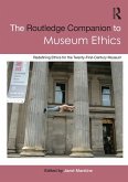 The Routledge Companion to Museum Ethics (eBook, ePUB)