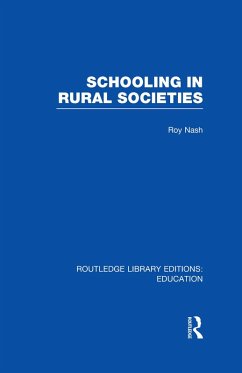 Cover Schooling in Rural Societies (RLE Edu L) (eBook, PDF)