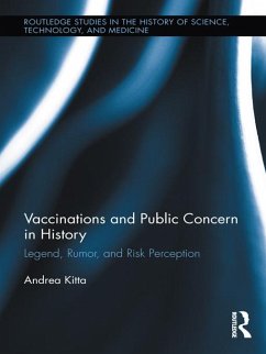 Vaccinations and Public Concern in History (eBook, PDF) - Kitta, Andrea