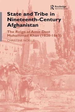 State and Tribe in Nineteenth-Century Afghanistan (eBook, PDF) - Noelle, Christine