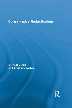 Conservative Reductionism (eBook, PDF) - Esfeld, Michael; Sachse, Christian