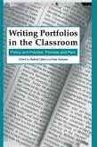 Writing Portfolios in the Classroom (eBook, ePUB)