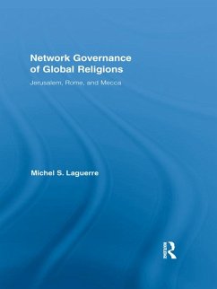 Network Governance of Global Religions (eBook, ePUB) - Laguerre, Michel S.