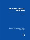 Beyond Initial Reading (RLE Edu I) (eBook, PDF)