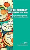 The Elementary Education System in India (eBook, ePUB)