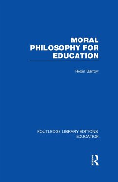 Cover Moral Philosophy for Education (RLE Edu K) (eBook, ePUB)
