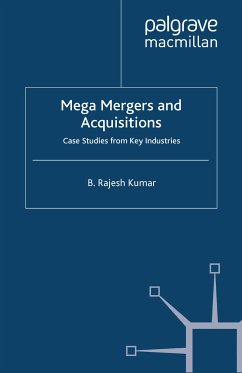 Mega Mergers and Acquisitions (eBook, PDF)