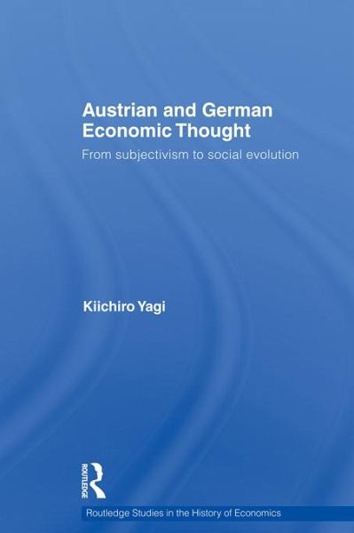 Austrian and German Economic Thought (eBook, PDF)