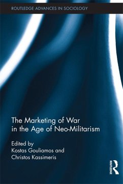 Cover The Marketing of War in the Age of Neo-Militarism (eBook, PDF)