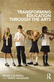 Transforming Education through the Arts (eBook, PDF)