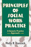 Principles of Social Work Practice (eBook, ePUB)