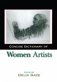 Concise Dictionary of Women Artists (eBook, ePUB)