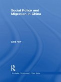 Social Policy and Migration in China (eBook, ePUB)