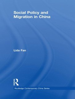 Social Policy and Migration in China (eBook, ePUB) - Fan, Lida