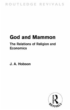 God and Mammon (Routledge Revivals) (eBook, ePUB) - Hobson, J. A.