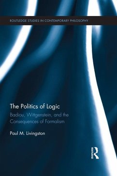 The Politics of Logic (eBook, PDF) - Livingston, Paul