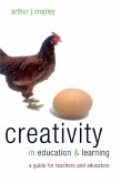 Creativity in Education and Learning (eBook, ePUB)