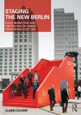 Staging the New Berlin (eBook, PDF)