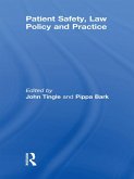Patient Safety, Law Policy and Practice (eBook, PDF)