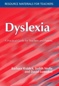 Dyslexia (eBook, ePUB) - Riddick, Barbara; Wolfe, Judith; Lumsdon, David