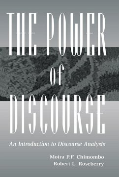 The Power of Discourse (eBook, ePUB) - Chimombo, Moira; Roseberry, Robert L.
