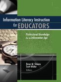 Information Literacy Instruction for Educators (eBook, PDF) Information Literacy Instruction for Educators (eBook, PDF)