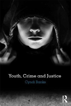 Cover Youth, Crime and Justice (eBook, ePUB)
