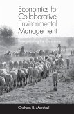Economics for Collaborative Environmental Management (eBook, ePUB)